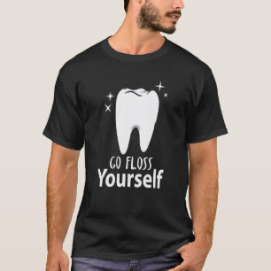 Camiseta 0 Vá Passar Fio Dental Você Mesmo Dentista & Assis