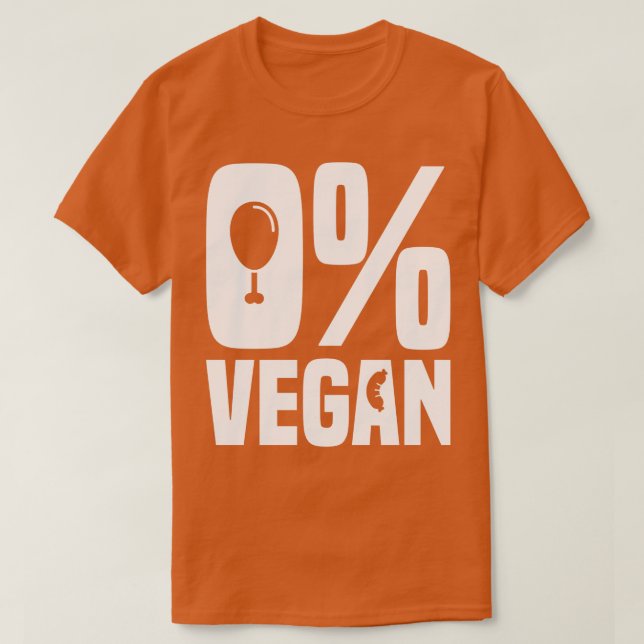 Camiseta 0 Vegan Zero Percentagem Vegan Funny (Frente do Design)