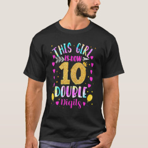 Camiseta 10º Aniversário Esta Rapariga Tem Agora 10 Dígitos
