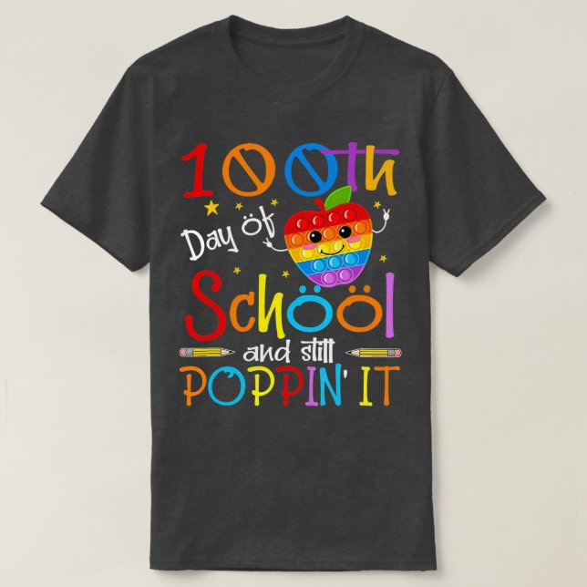 Camiseta 100º Dia Da Escola E Ainda A Prende 100 Dias A (Frente do Design)