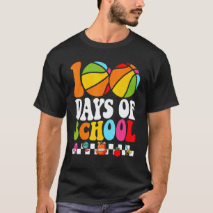 Camiseta 100º Dia De Basquete Escolar 100 Dias De Professor