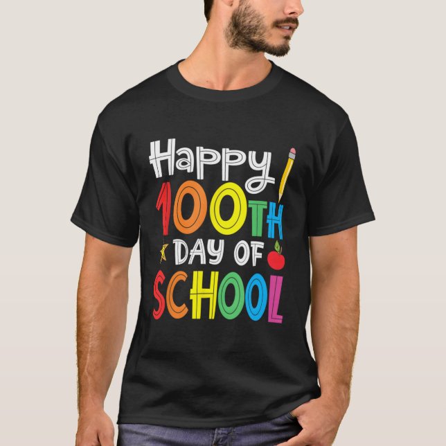 Camiseta 100º Dia De Professores Ensino Feliz 100 Dias (Frente)