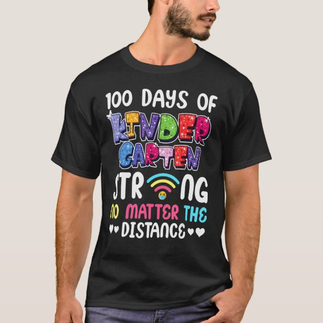 Camiseta 100º Dia do Jardim de Infância Forte Sem Importânc (Frente)