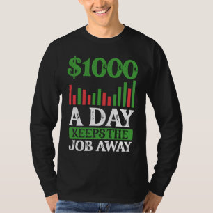 Camiseta 1000 Por Dia Mantém O Emprego Afastado BACKPRINT F