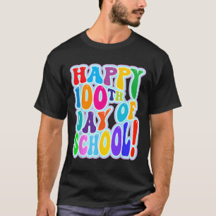 Camiseta 100.º Dia Da Escola 100 Dias Da Escola 2