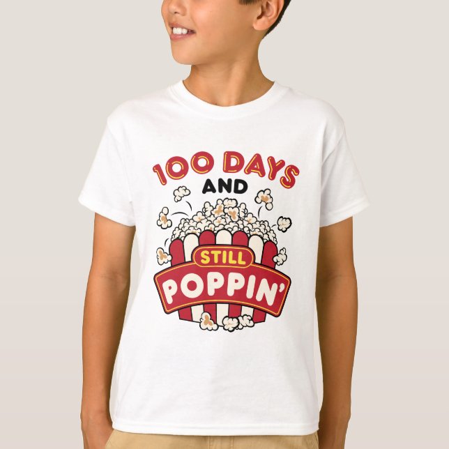 Camiseta 100.º Dia da Escola 100 Dias e ainda Poppin (Frente)