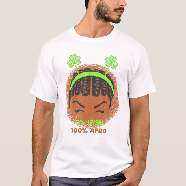 Camiseta 100% Afro 0% Irish Curly Flat Twist Bun Shamrock H (Frente)