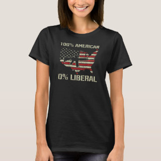 Camiseta 100 American 0 Liberal  AR15 Pro Gun USA Flag ON B