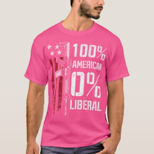 Camiseta 100 American 0 Liberal Funny Pro Gun De Volta