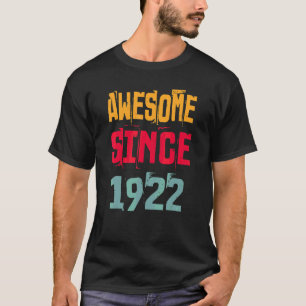 Camiseta 100 anos de idade incrível desde 1922 100º anivers