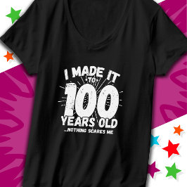 Camiseta 100 anos de idade Sarcástico Meme Engraçado 100º a