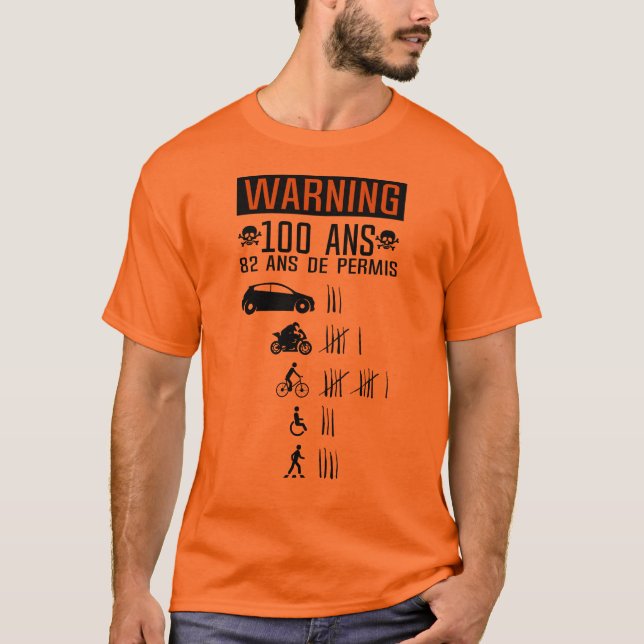 Camiseta 100 ans anniversaire permis conduire accident renv (Frente)