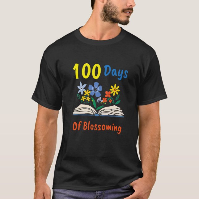 Camiseta 100 Day Of Blossoming Book Flower Plant 100th Day  (Frente)
