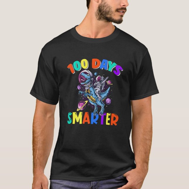 Camiseta 100 Day Of School 100 Days Smarter Space Dinosaurs (Frente)