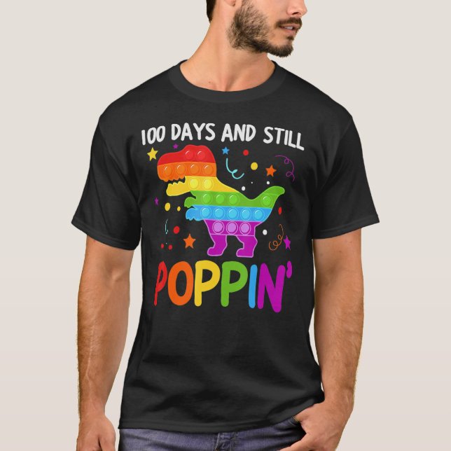 Camiseta 100 Days And Still Poppin 100th Day Of School (Frente)