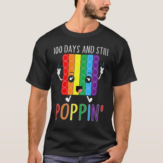 Camiseta 100 Days And Still Poppin 100th Day Of School Boys (Frente)