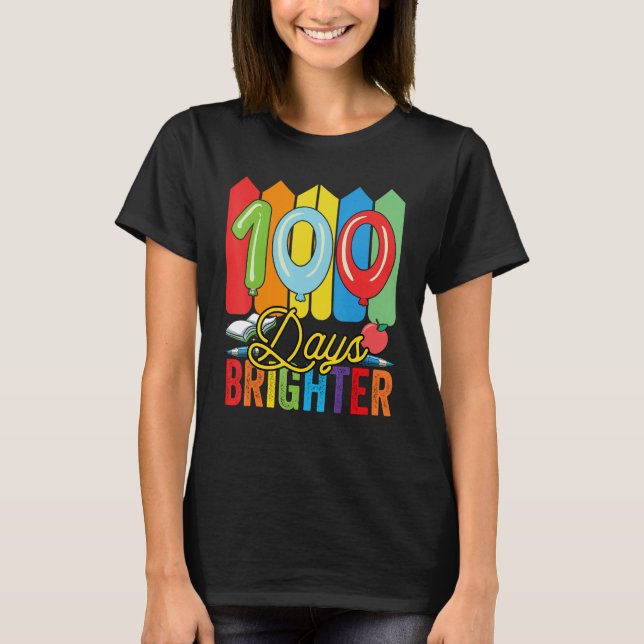 Camiseta 100 Days Brighter For Teachers And Kids Students (Frente)