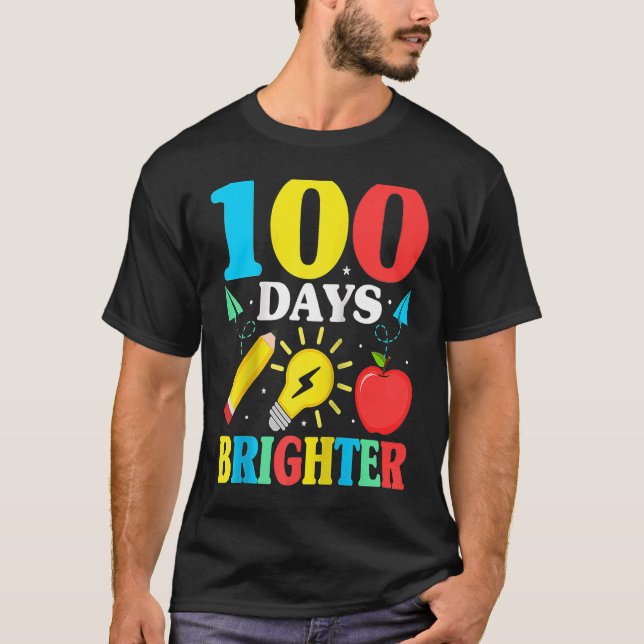 Camiseta 100 Days Brighter Happy 100 Days Of School Teacher (Frente)
