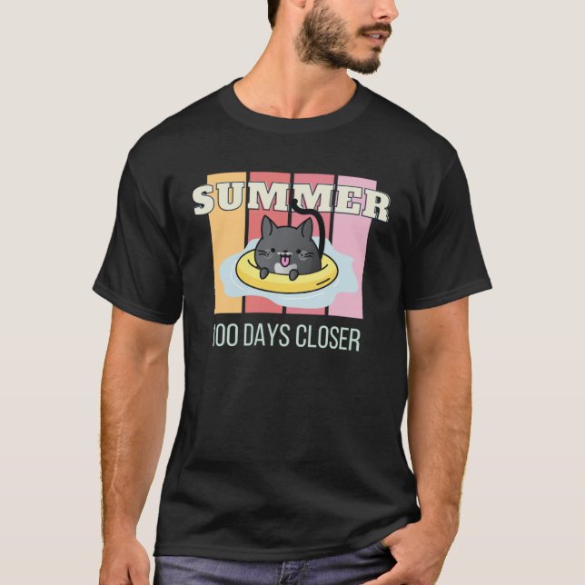 Camiseta 100 Days Closer to Summer  Tuxedo Cat Vacation Coz (Frente)
