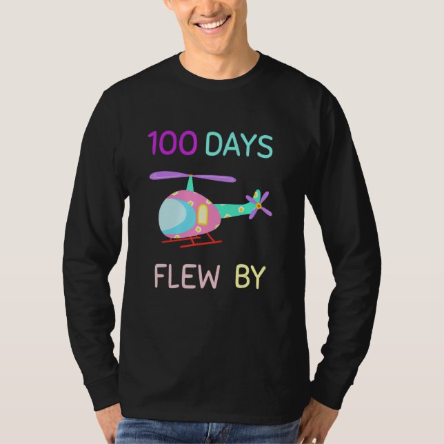Camiseta 100 Days Flew By  100 Days Of School   helicopter (Frente)