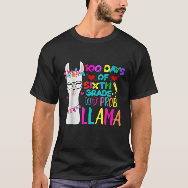 Camiseta 100 Days Of 6Th Grade Teacher No Prob Llama Girls (Frente)