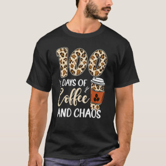 Camiseta 100 Days Of Coffee And Chaos 100th Day Of School L