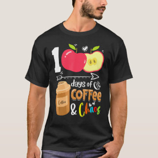 Camiseta 100 Days Of Coffee & Chaos 100th Day School Teache