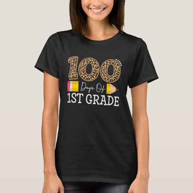 Camiseta 100 Days Of First Grade Leopard Happy 100th Day Of (Frente)