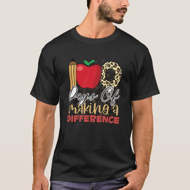 Camiseta 100 days of making a difference student teacher  1 (Frente)