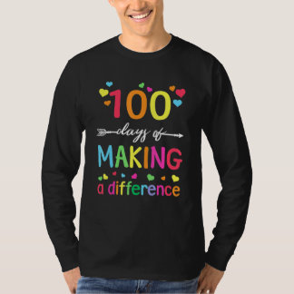 Camiseta 100 Days Of Making Difference 100th Day Of School 