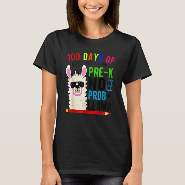 Camiseta 100 Days Of Pre K No Prob Llama Teacher 100th Day  (Frente)