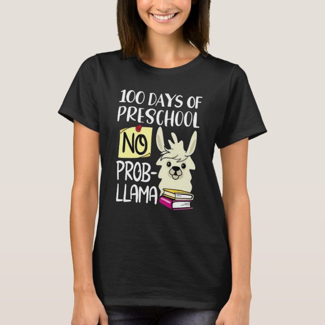 Camiseta 100 Days Of Preschool No Prob Llama 100 Days Of Sc (Frente)