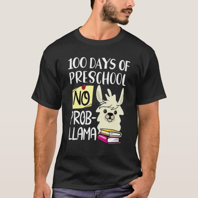 Camiseta 100 Days Of Preschool No Prob Llama 100 Days Of Sc (Frente)