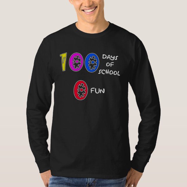 Camiseta 100 Days Of School 0 Fun  1 (Frente)