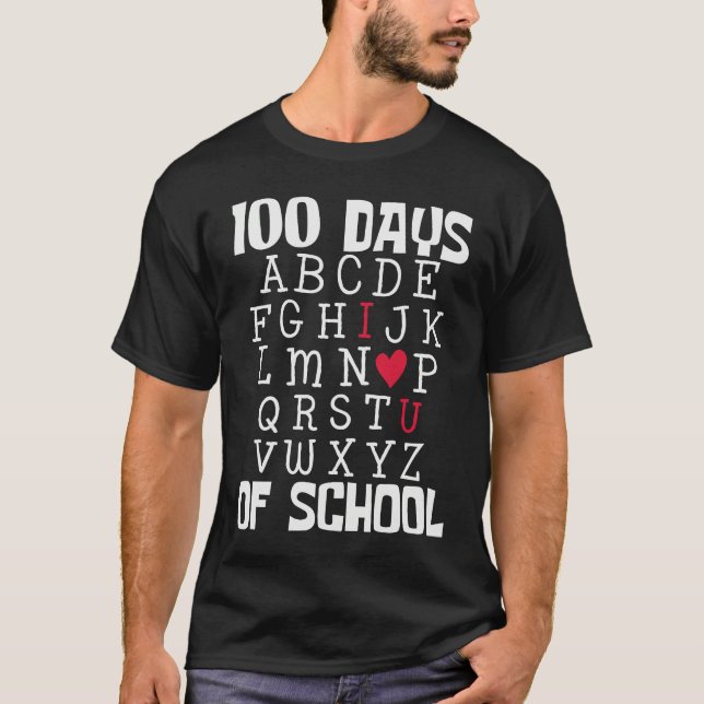 Camiseta 100 DAYS OF SCHOOL Alphabet 100th Day Teacher Stud (Frente)