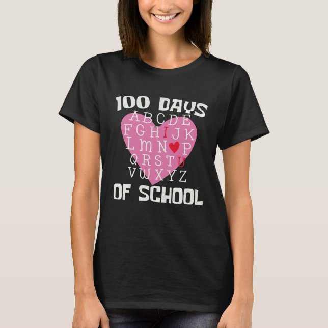 Camiseta 100 DAYS OF SCHOOL Alphabet 100th Day Teacher Stud (Frente)