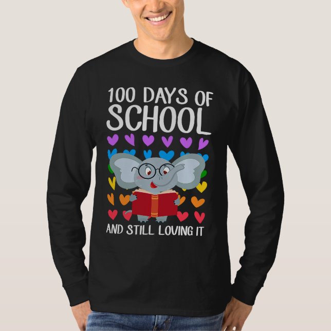 Camiseta 100 Days Of School And Still Loving It Reading Ele (Frente)