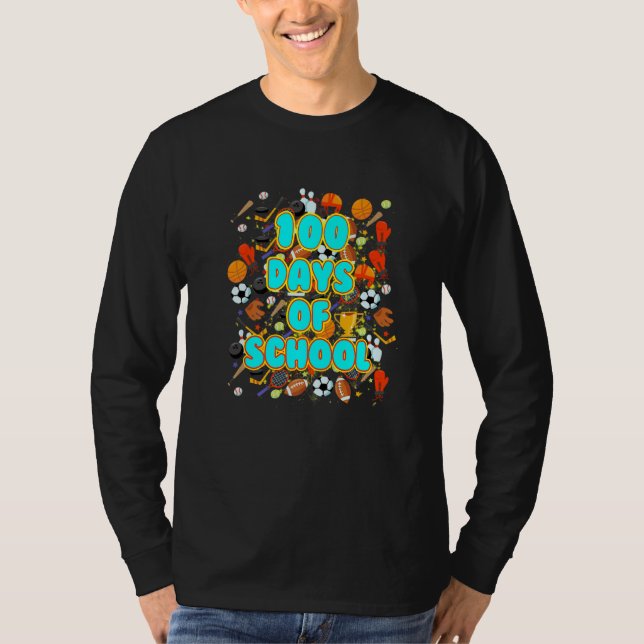 Camiseta 100 days Of School Ball sport  Teacher Or Student (Frente)