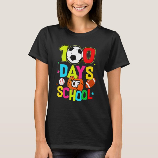 Camiseta 100 Days Of School Baseball Basketball Soccer Foot (Frente)