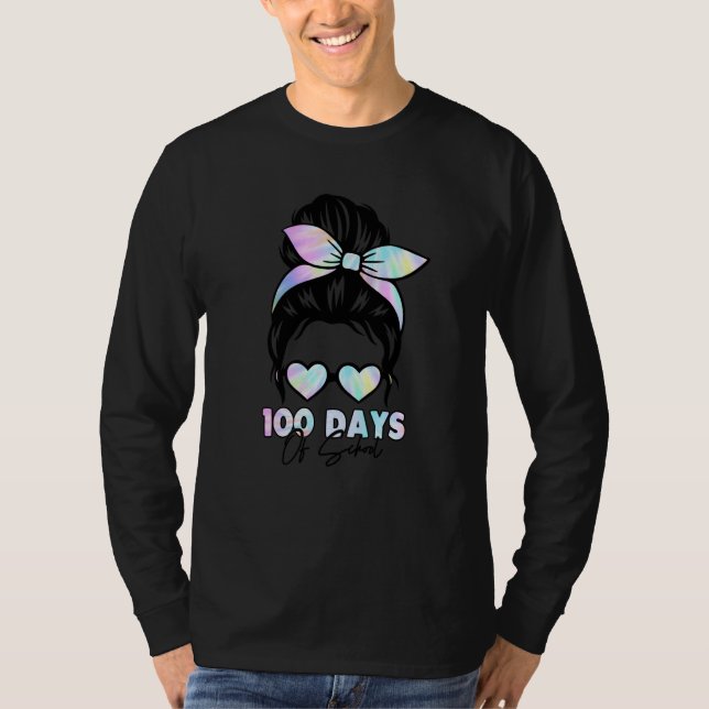 Camiseta 100 Days Of School Girls Messy Bun Hair 100th Day  (Frente)