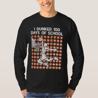 Camiseta 100 Days of School I Dunked 100 Days Basketball 10