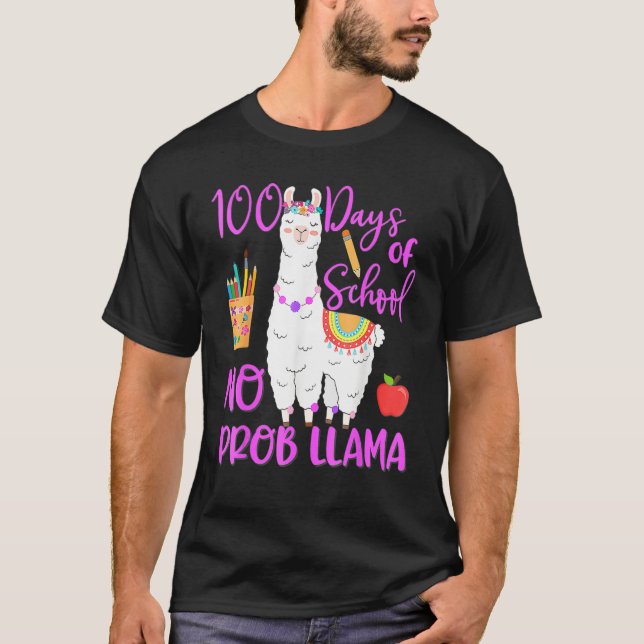 Camiseta 100 Days Of School No Prob Llama Llama Teacher 100 (Frente)