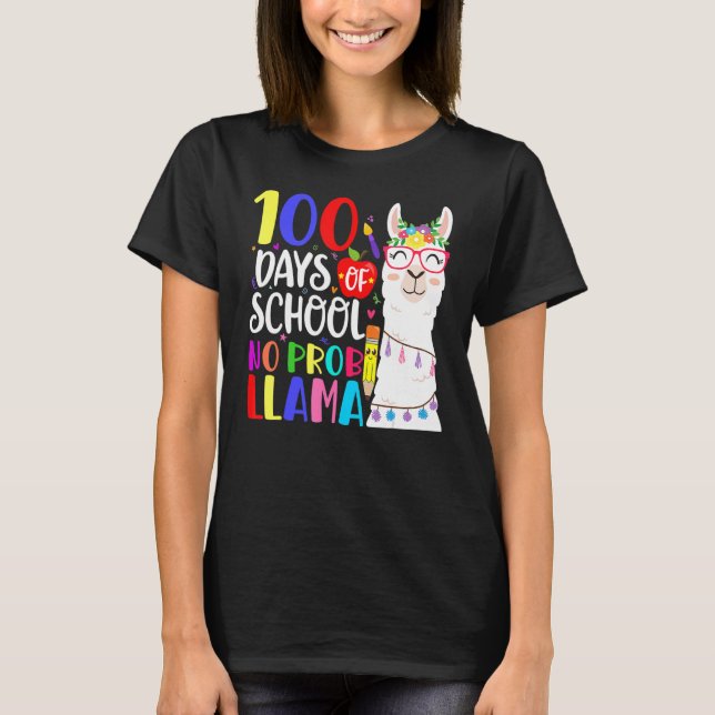 Camiseta 100 Days Of School No Prob Llama Llama Teacher 100 (Frente)