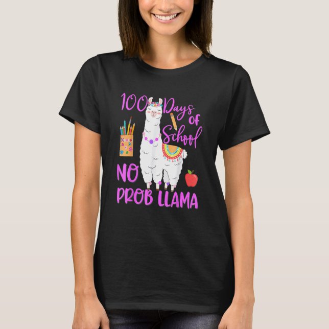 Camiseta 100 Days Of School No Prob Llama Llama Teacher 100 (Frente)