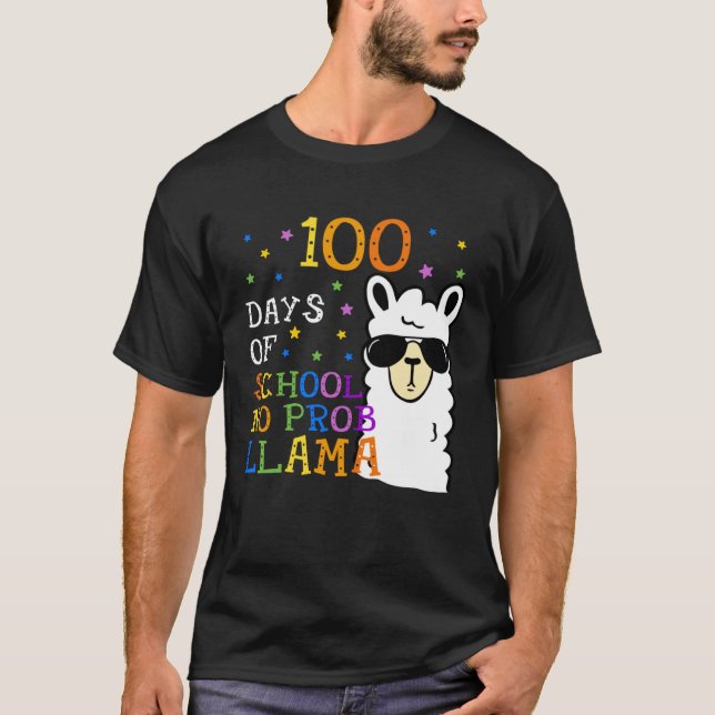 Camiseta 100 Days Of School No Prob llama Llama Teacher 100 (Frente)