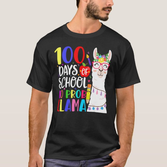 Camiseta 100 Days Of School No Prob Llama Llama Teacher 100 (Frente)