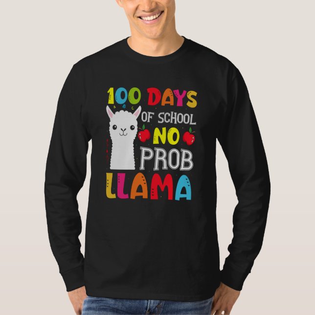 Camiseta 100 Days Of School No Prob llama Llama Teacher And (Frente)