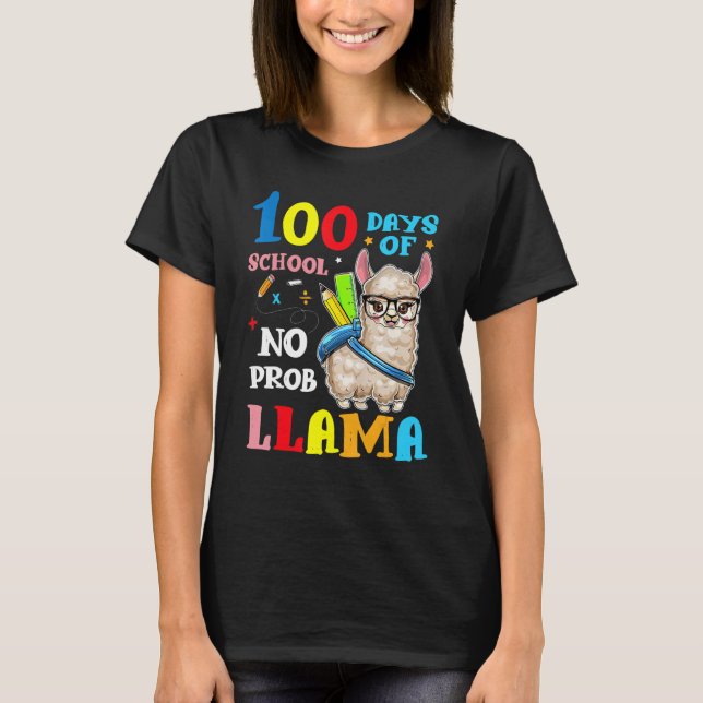 Camiseta 100 Days Of School No Prob llama Llama Teacher And (Frente)