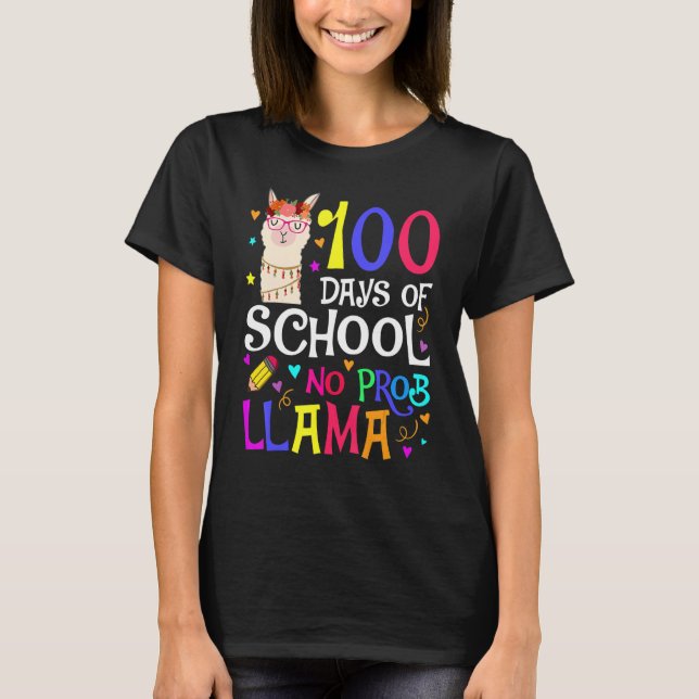 Camiseta 100 Days Of School No Prob Llama Llama Teacher And (Frente)