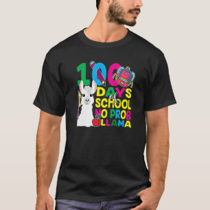 Camiseta 100 Days Of School No Prob llama Llama Teacher And